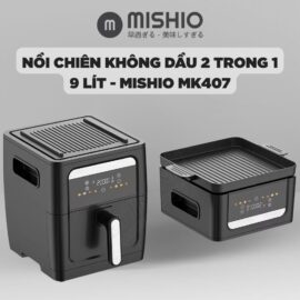Nồi Chiên Không Dầu Mishio MK407