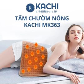 Thảm Chườm Nóng Kachi MK363 giảm đau nhức, đệm sưởi ấm, chăn điện